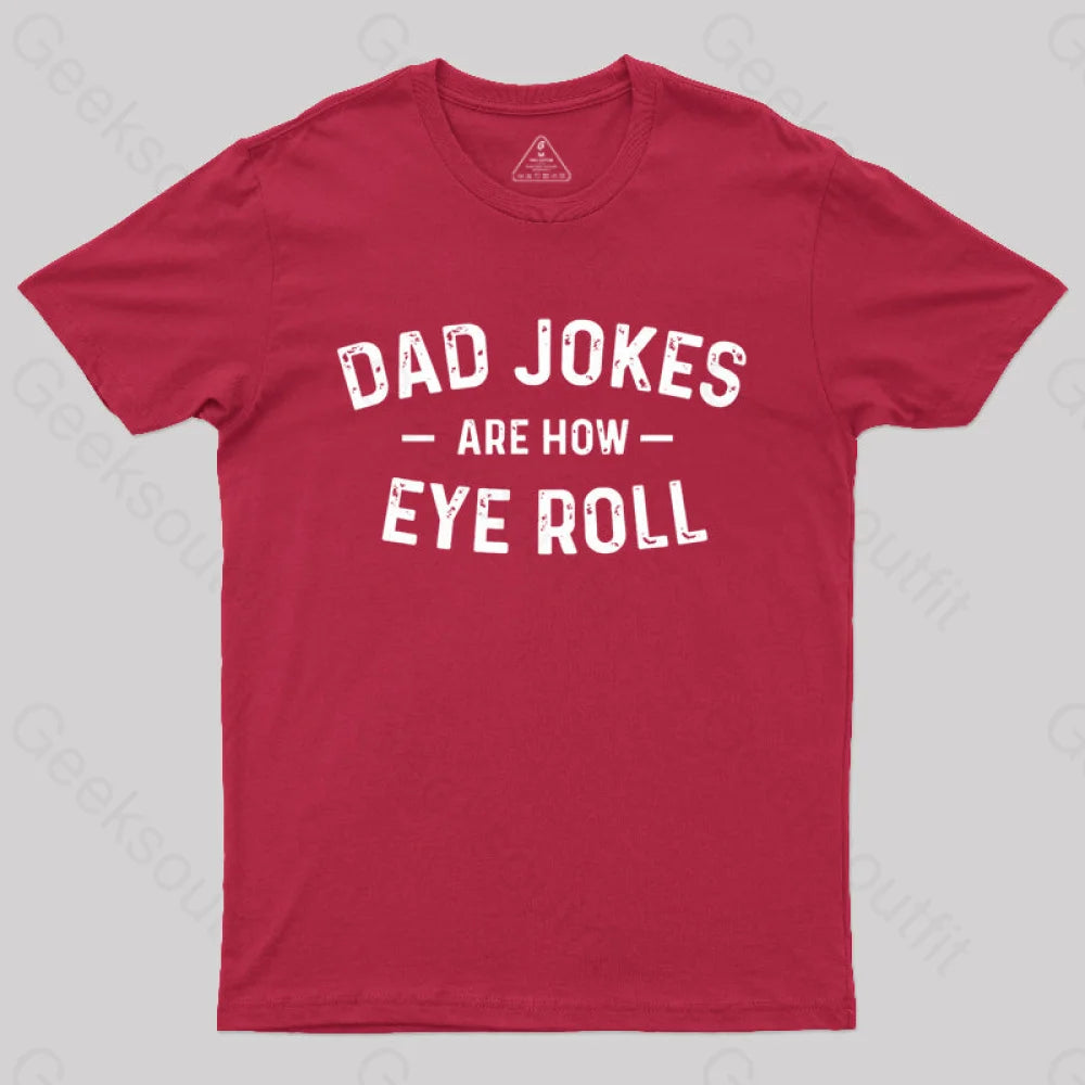 Attitude Towards Dad Jokes Geek T-Shirt Red / S