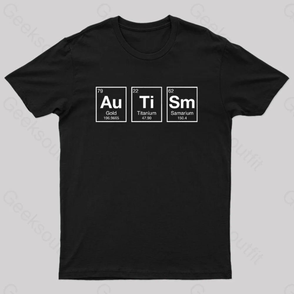 Autism Periodic Table Nerd T-Shirt Black / S