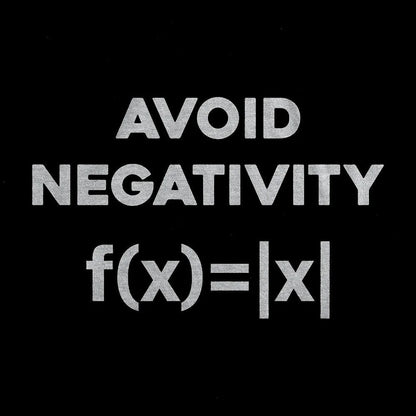 Avoid Negativity Geek T-Shirt