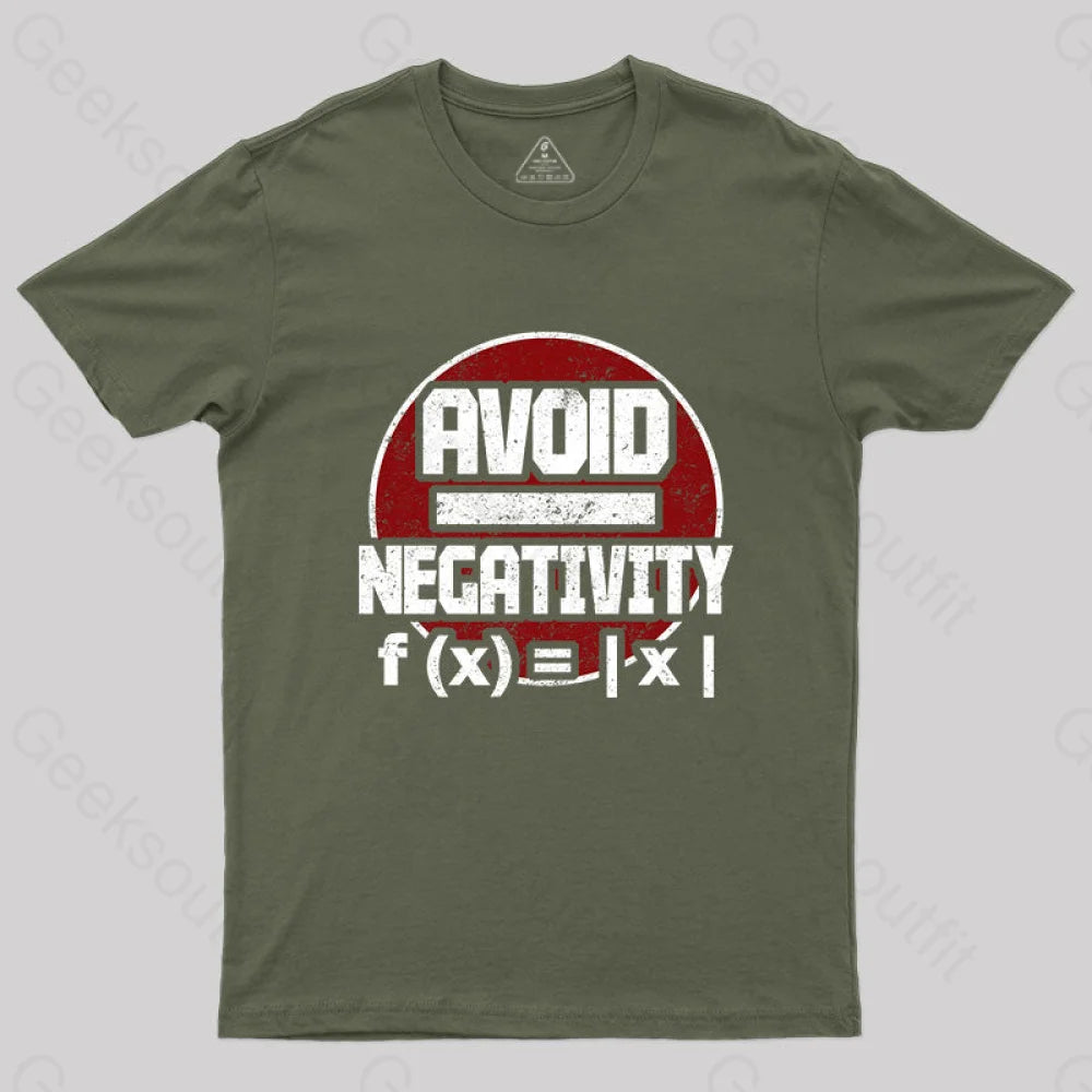 Avoid Negativity T-Shirt Army Green / S