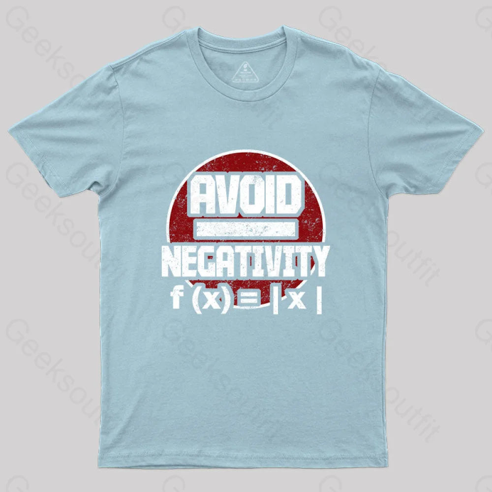 Avoid Negativity T-Shirt Light Blue / S