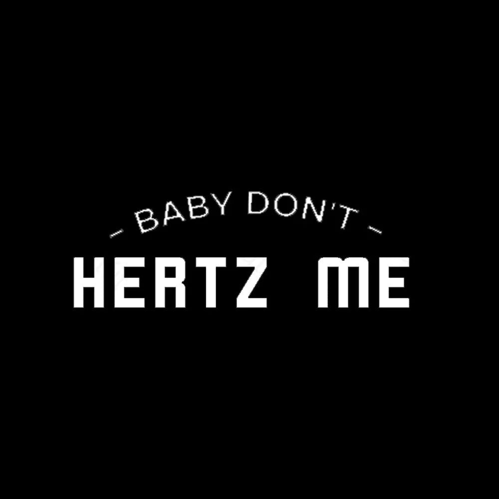 Baby Don’t Hertz Me Nerd T-Shirt