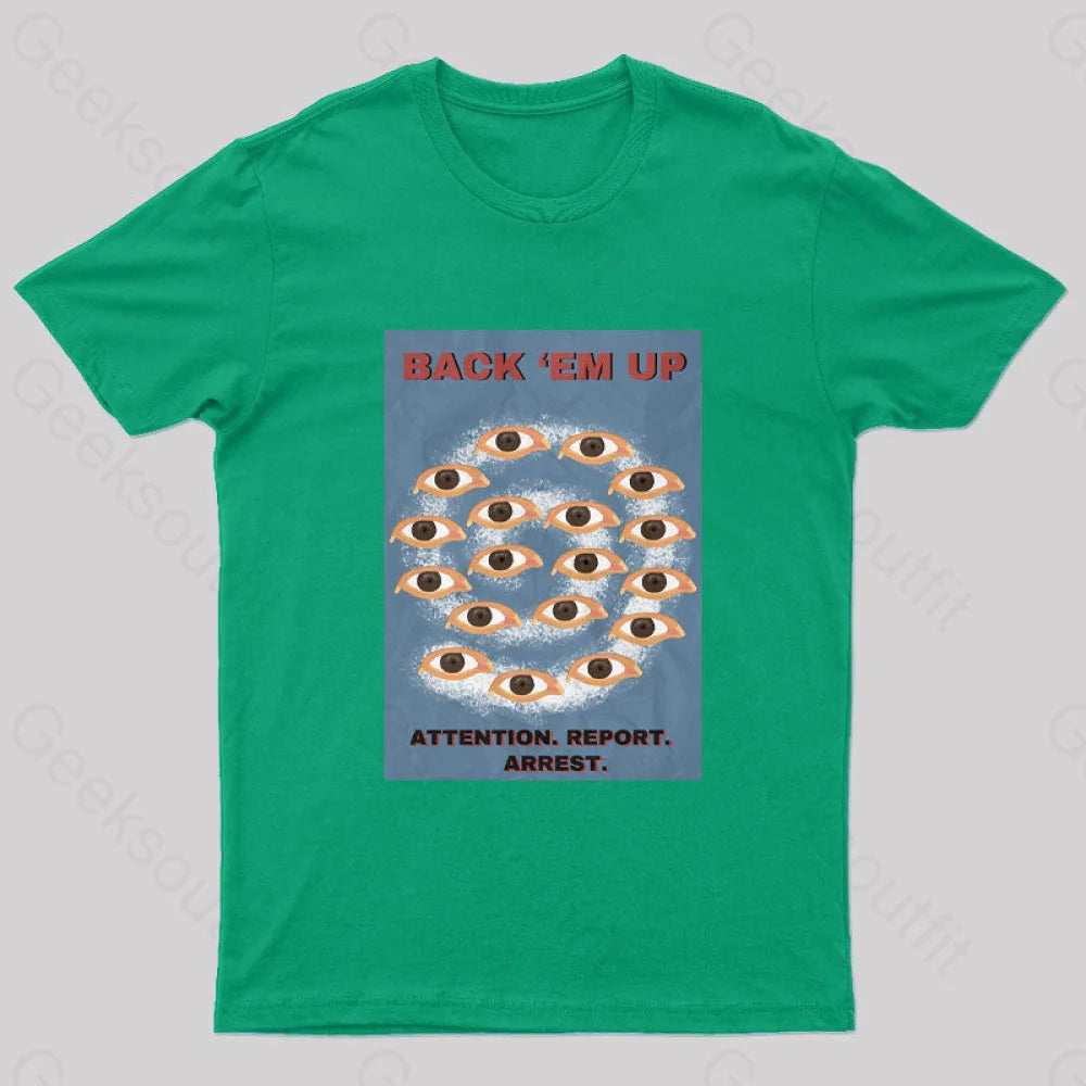 Back Em Up Geek T-Shirt Green / S