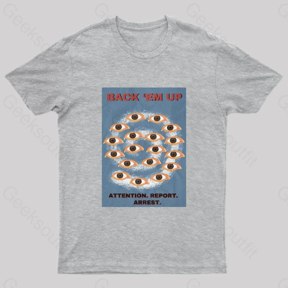 Back Em Up Geek T-Shirt Grey / S