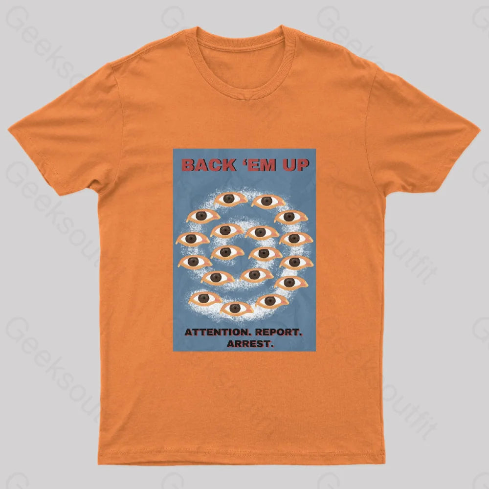 Back Em Up Geek T-Shirt Orange / S