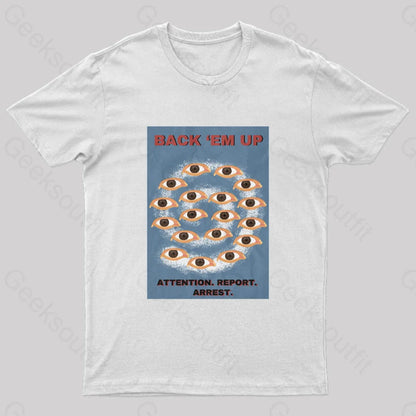 Back Em Up Geek T-Shirt White / S