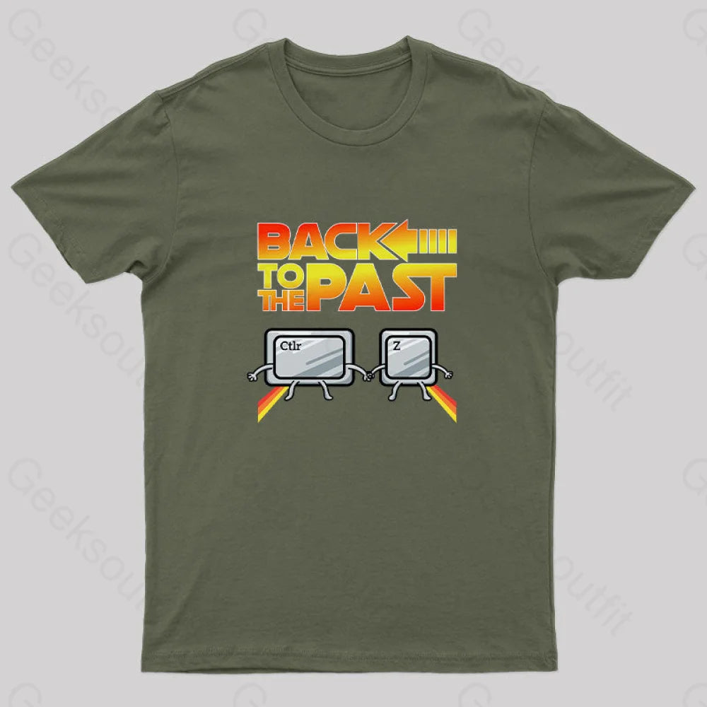 Back To The Past Geek T-Shirt Army Green / S Yc