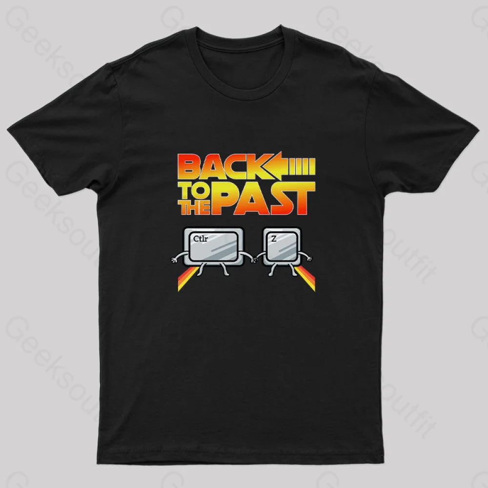 Back To The Past Geek T-Shirt Black / S Yc