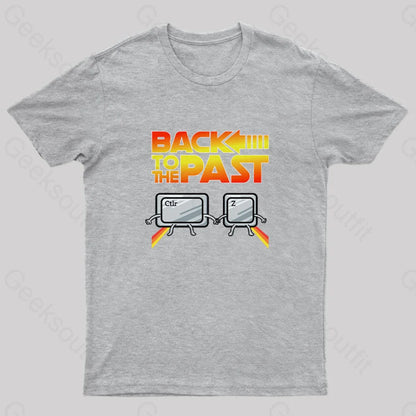 Back To The Past Geek T-Shirt Grey / S Yc