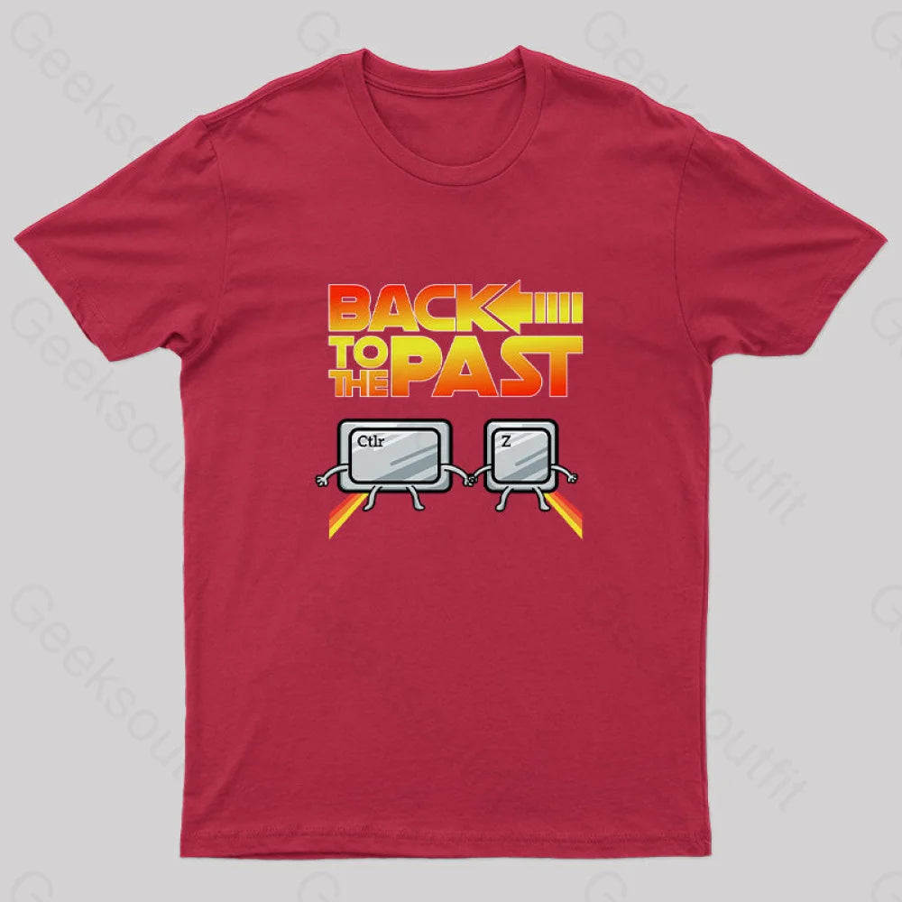 Back To The Past Geek T-Shirt Red / S Yc