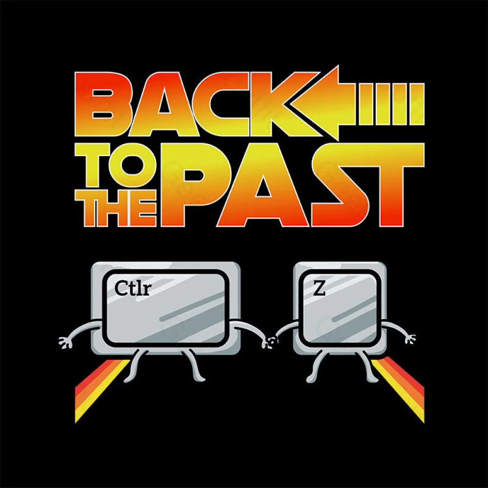 Back To The Past Geek T-Shirt Yc