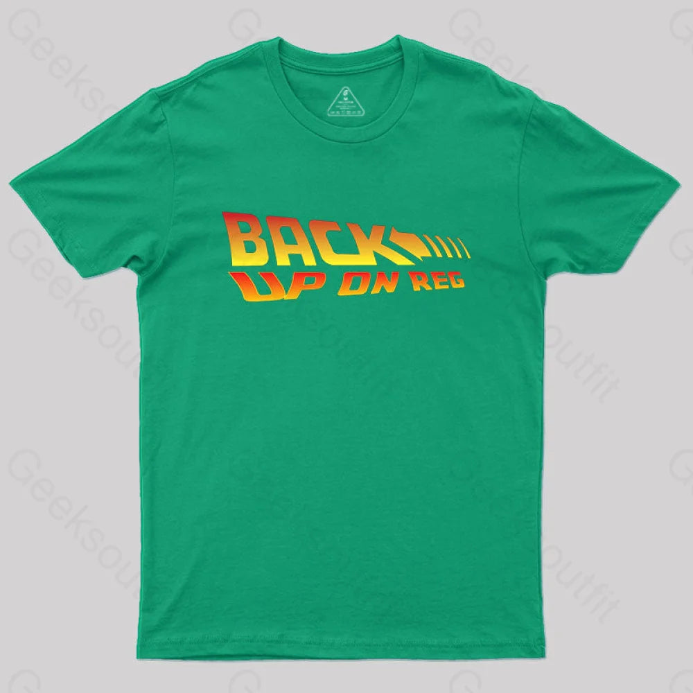 Backup On Reg T-Shirt Green / S