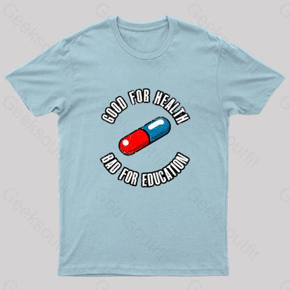 Bad For Education Nerd T-Shirt Light Blue / S