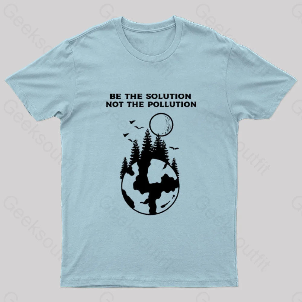 Be The Solution Bot Pollution T-Shirt Light Blue / S