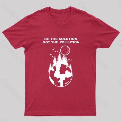 Be The Solution Bot Pollution T-Shirt Red / S