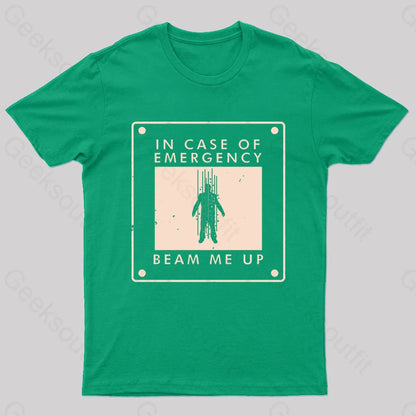 Beam Me Up In Case Of Emergency Nerd T-Shirt Green / S