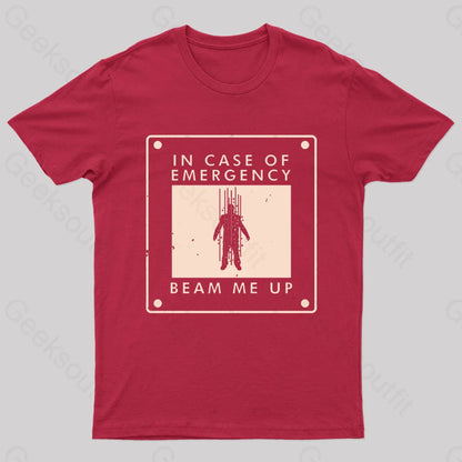 Beam Me Up In Case Of Emergency Nerd T-Shirt Red / S