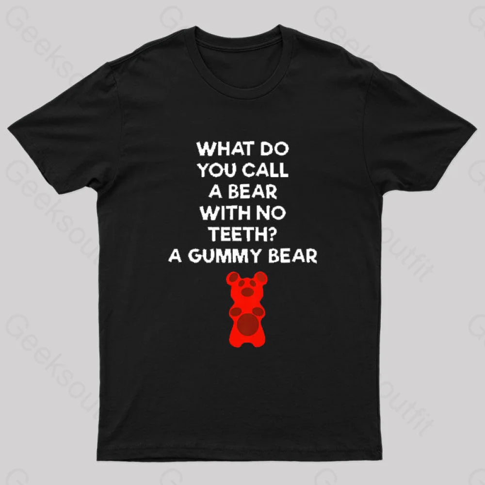 Bear With No Teeth Geek T-Shirt Black / S