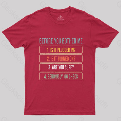 Before You Bother Me Geek T-Shirt Red / S