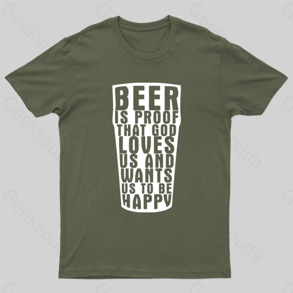 Benjamin Franklin Beer Quote Geek T-Shirt Army Green / S