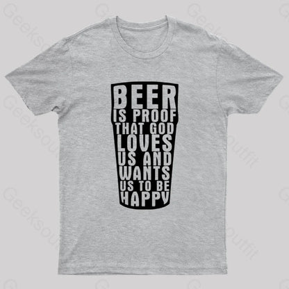 Benjamin Franklin Beer Quote Geek T-Shirt Grey / S