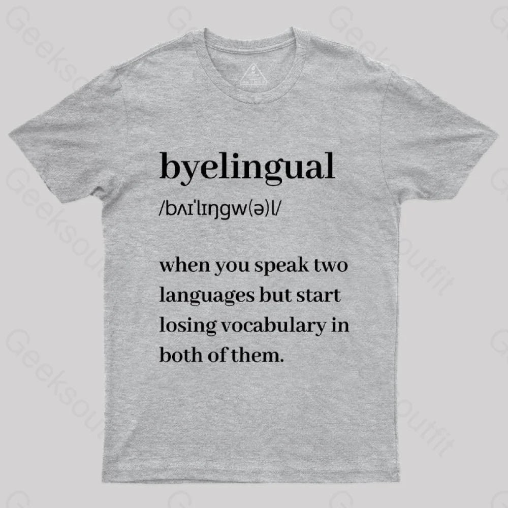 Bilingual Definition Geek T-Shirt Grey / S