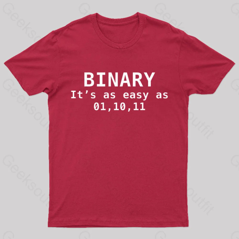 Binary It’s As Easy 01 10 11 Nerd T-Shirt Red / S