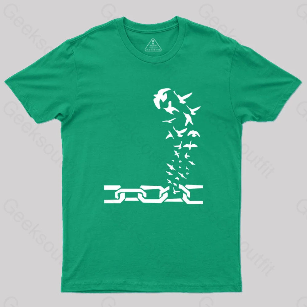 Birds Fly Out Of The Shackles T-Shirt Green / S Yc