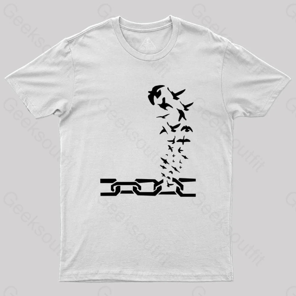 Birds Fly Out Of The Shackles T-Shirt White / S Yc