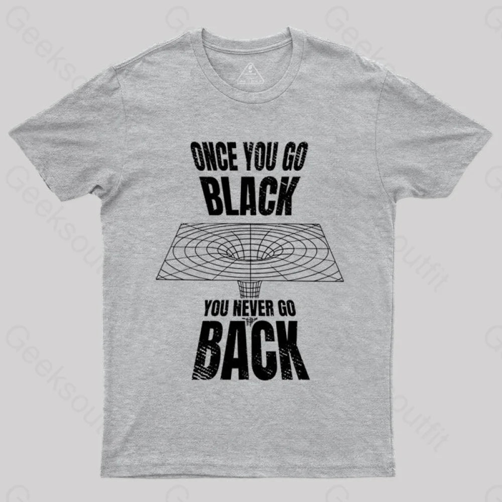 Black Hole Astrophysics Universe Science T-Shirt Grey / S