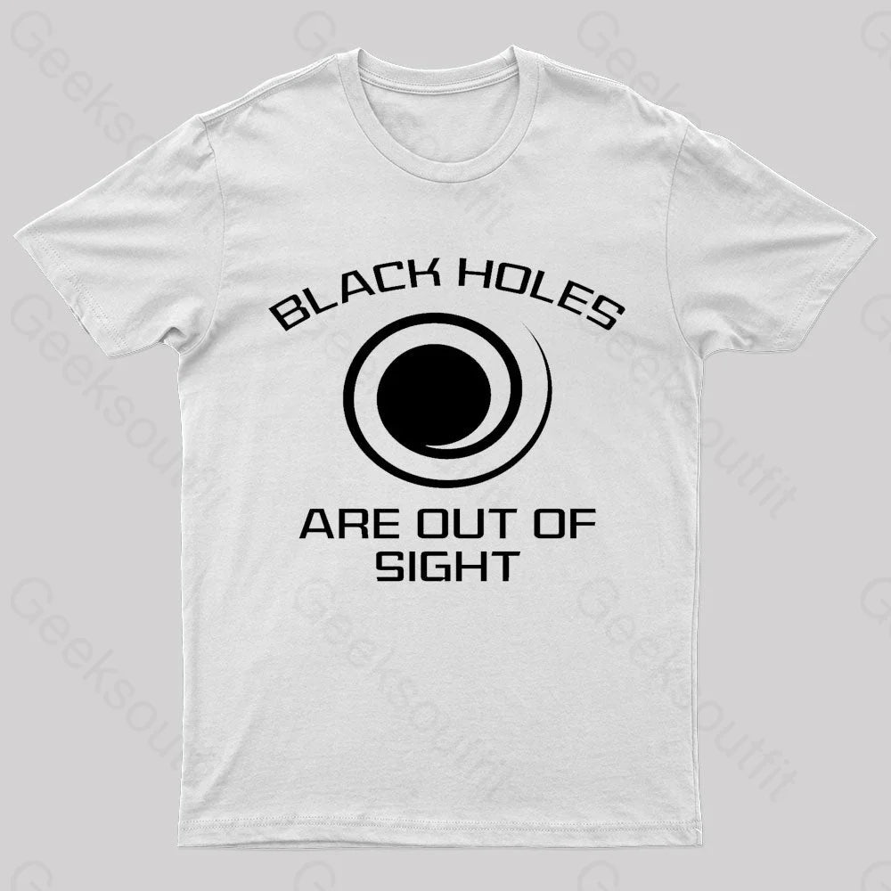 Black Holes Are Out Of Sight Nerd T-Shirt White / S