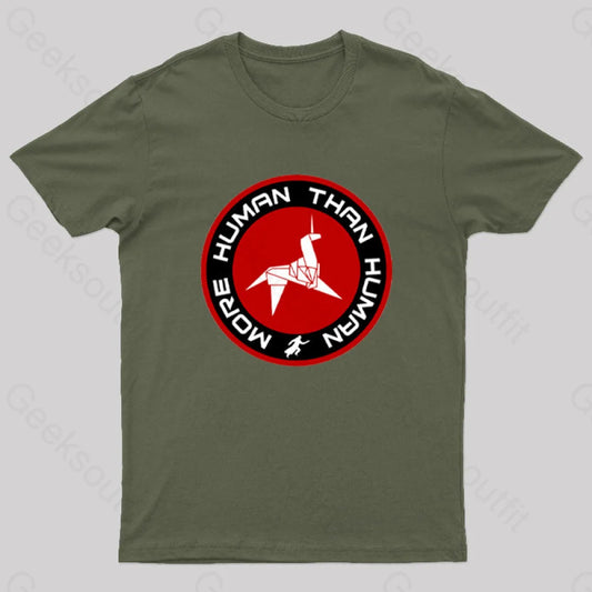 Blade Runner More Human Than Geek T-Shirt Army Green / S