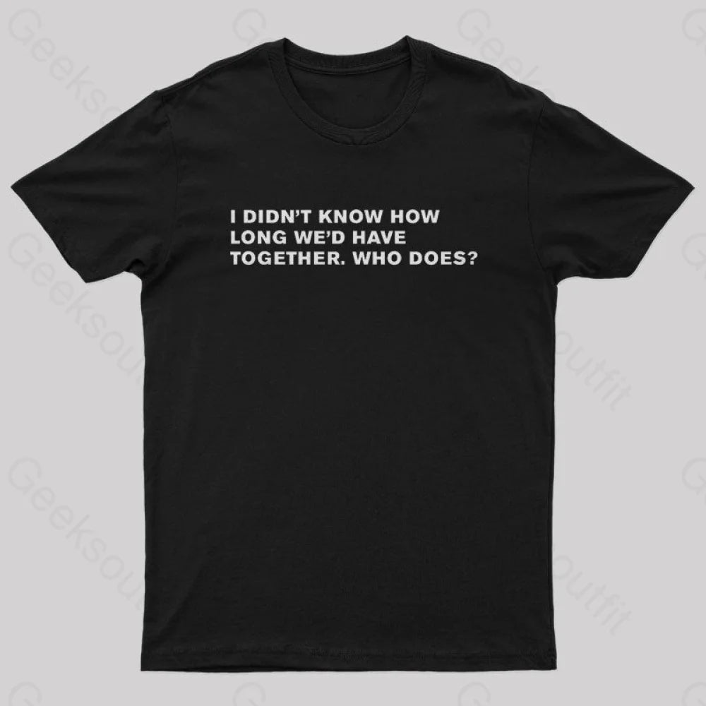 Blade Runner Quote Geek T-Shirt Black / S