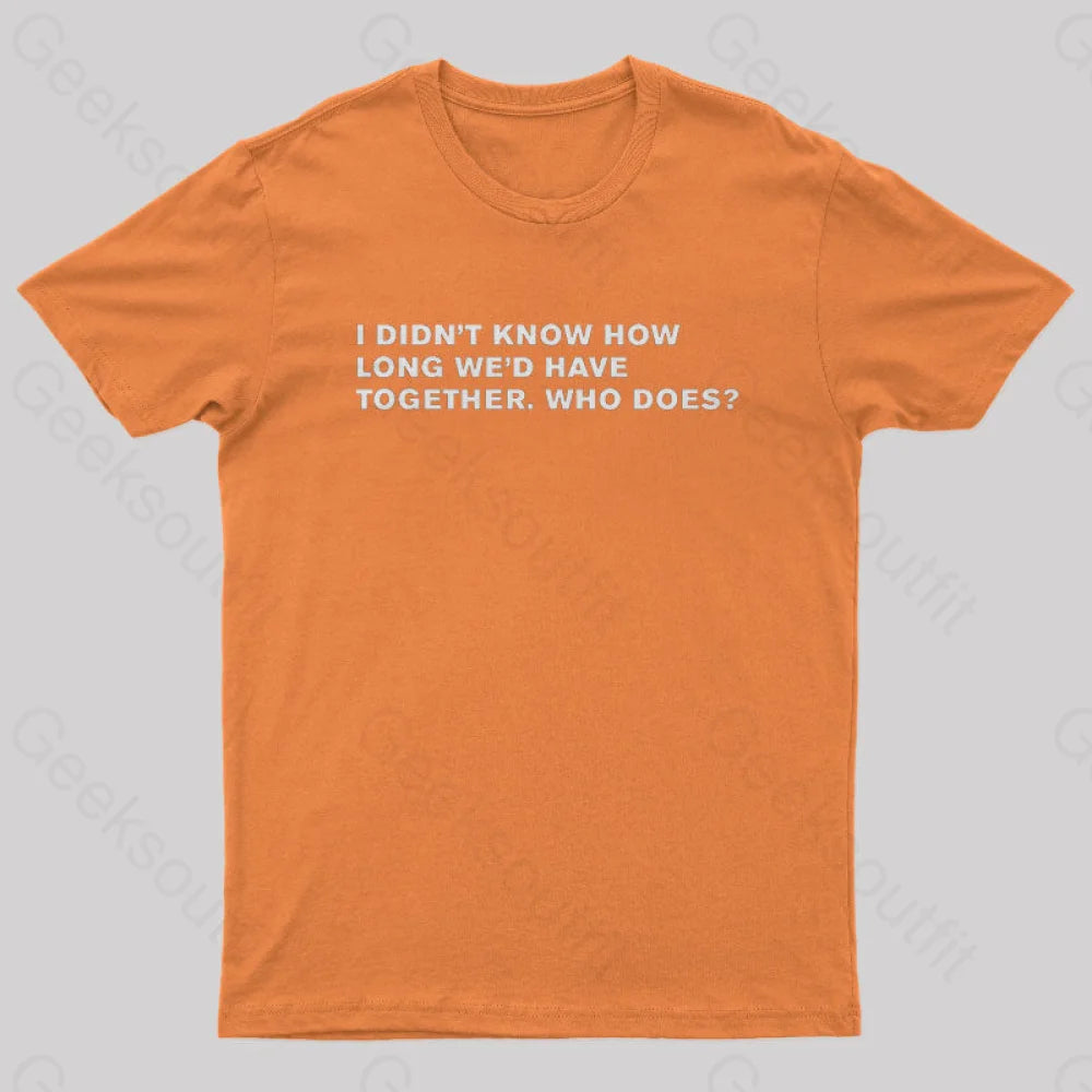 Blade Runner Quote Geek T-Shirt Orange / S