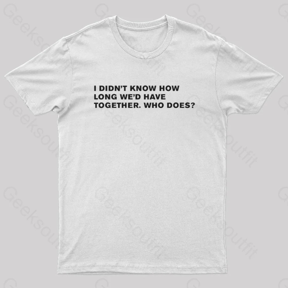 Blade Runner Quote Geek T-Shirt White / S