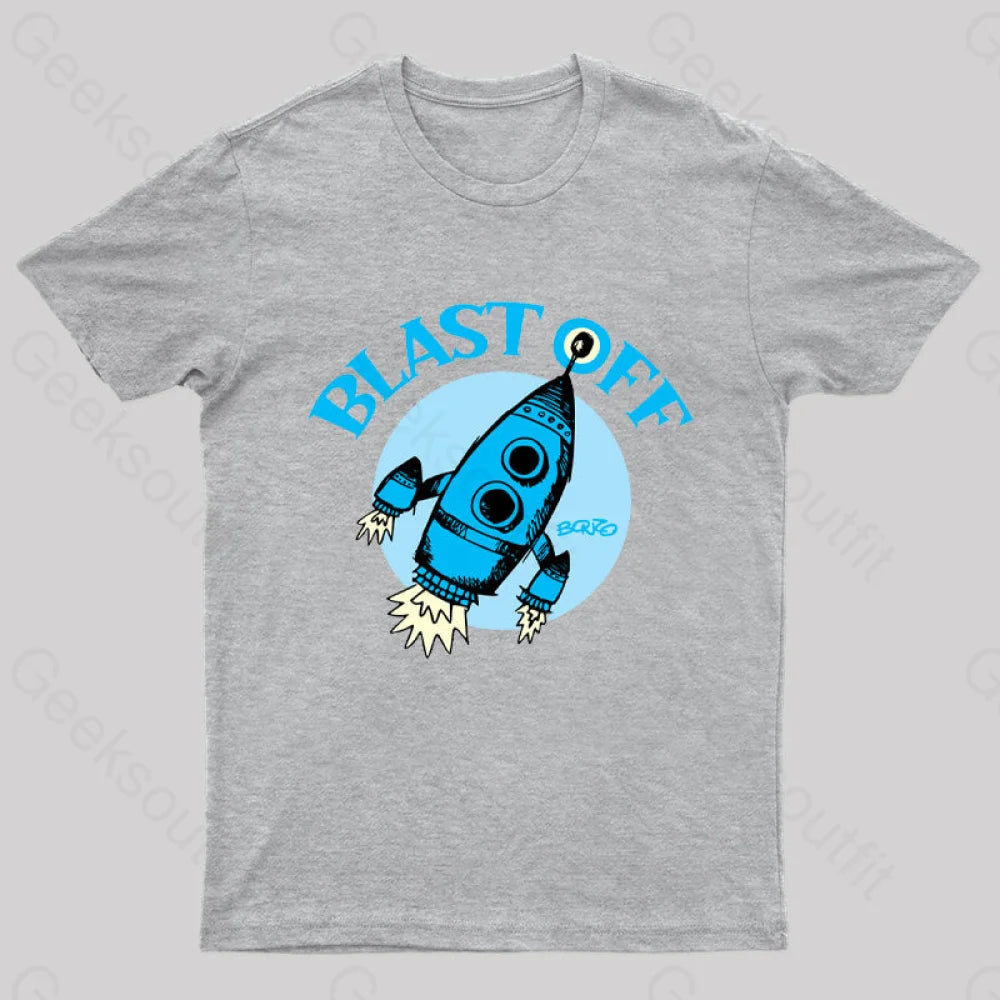 Blast Off Geek T-Shirt Grey / S