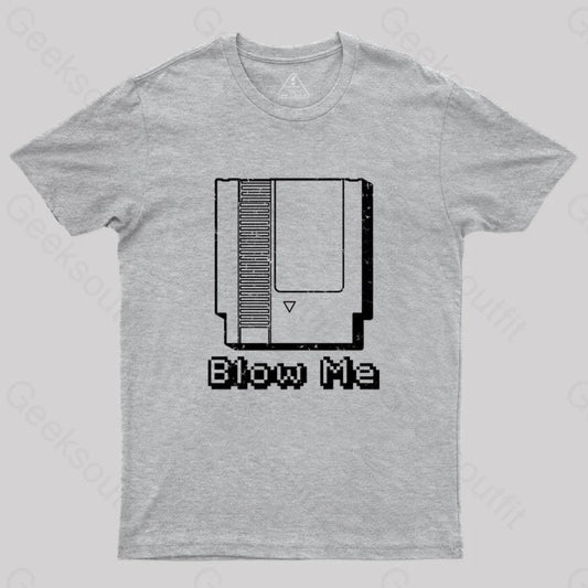 Blow Me Nes T-Shirt Grey / S