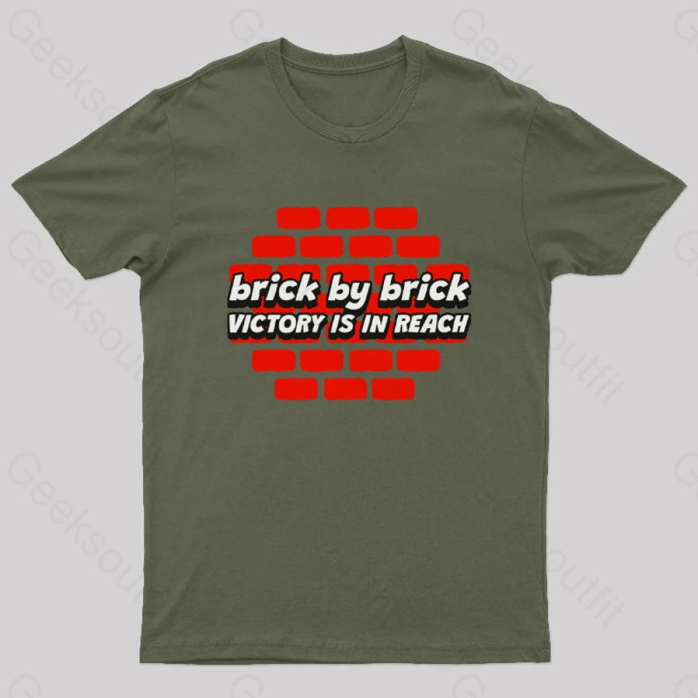 Brick By Victory Is In Reach Nerd T-Shirt Army Green / S