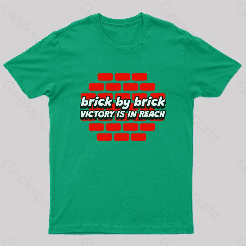 Brick By Victory Is In Reach Nerd T-Shirt Green / S