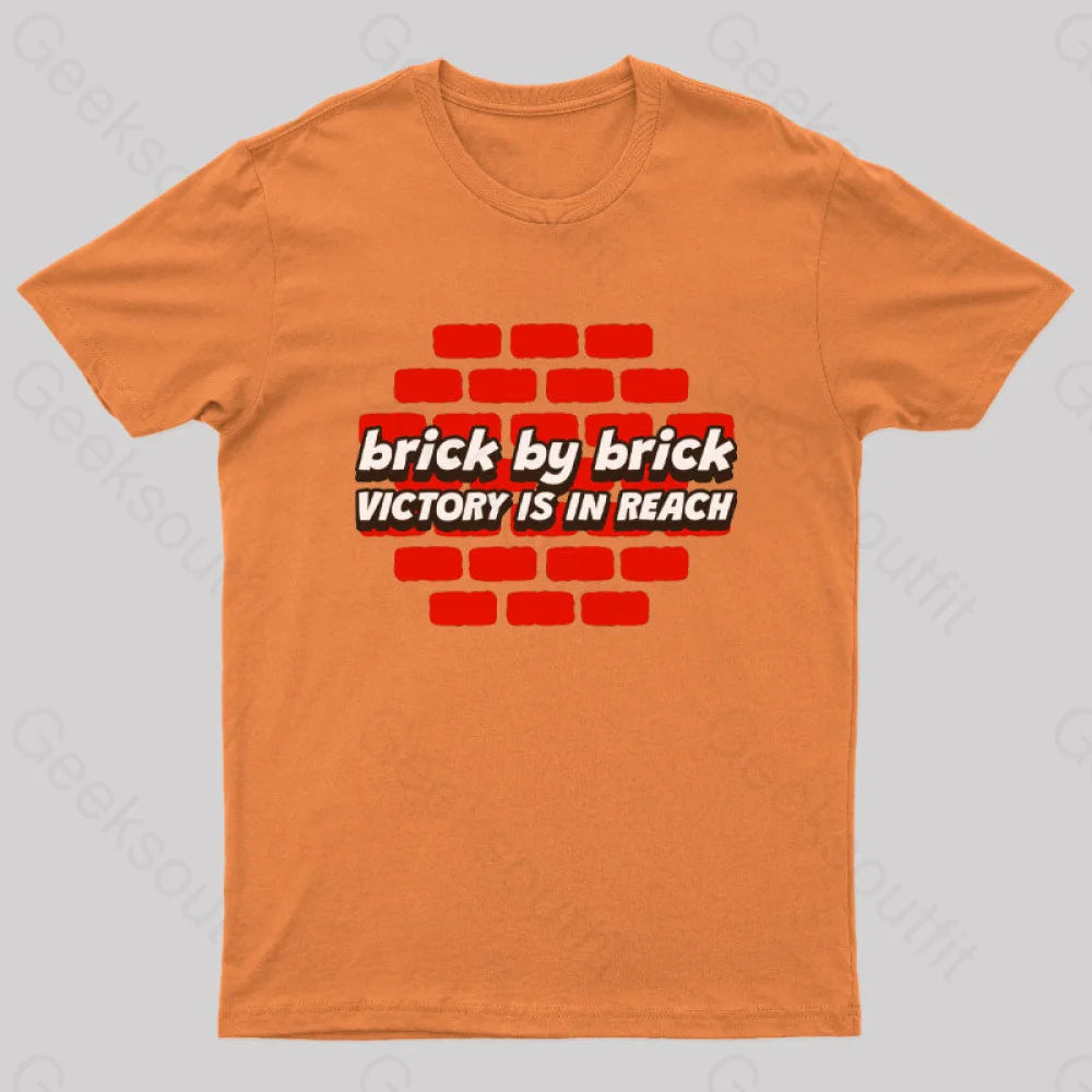 Brick By Victory Is In Reach Nerd T-Shirt Orange / S