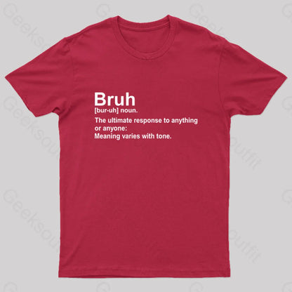 Bruh Definition Nerd T-Shirt Red / S