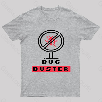 Bug Buster Geek T-Shirt Grey / S