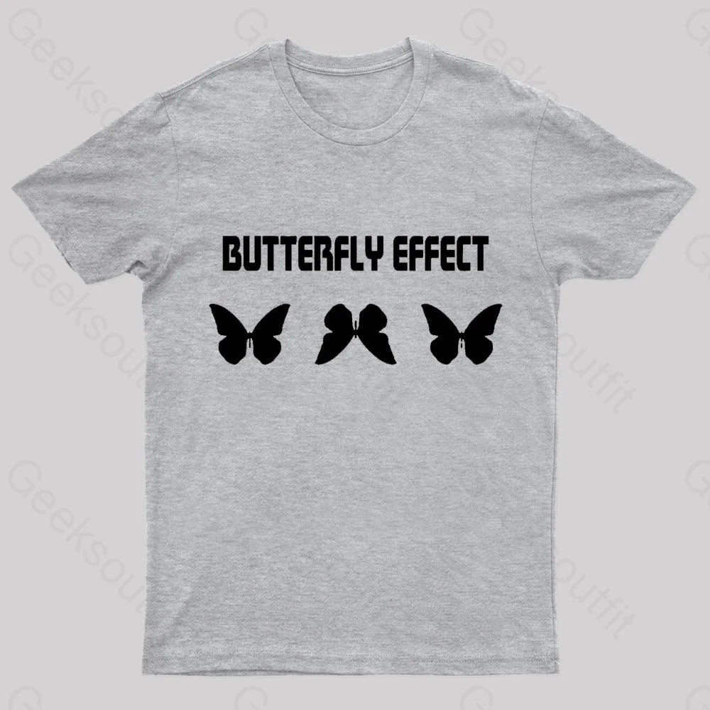 Butterfly Effect Geek T-Shirt Grey / S