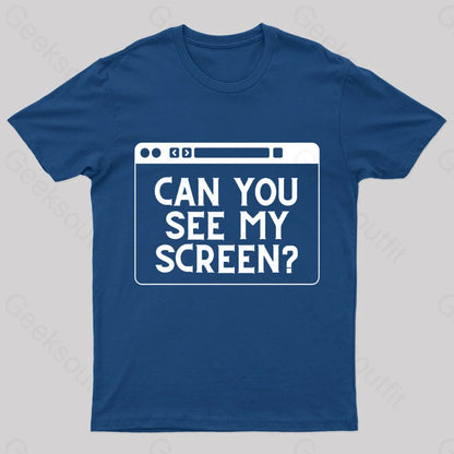 Can You See My Screen Nerd T-Shirt Navy / S