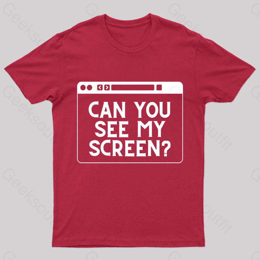 Can You See My Screen Nerd T-Shirt Red / S