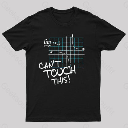 Can’t Touch This Geek T-Shirt Black / S