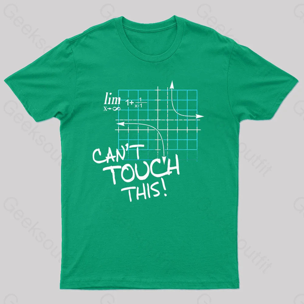 Can’t Touch This Geek T-Shirt Green / S