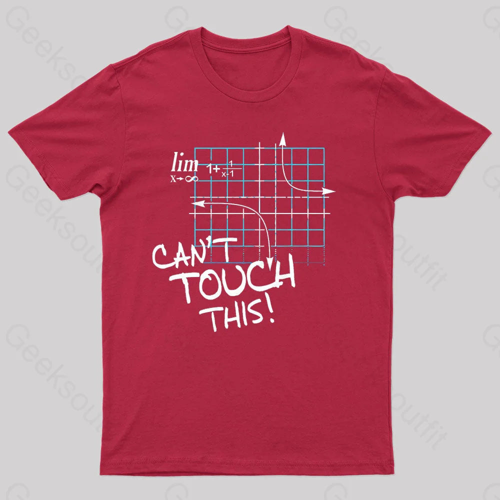 Can’t Touch This Geek T-Shirt Red / S