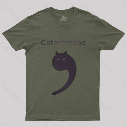 Catastrophe T-Shirt - Geeksoutfit