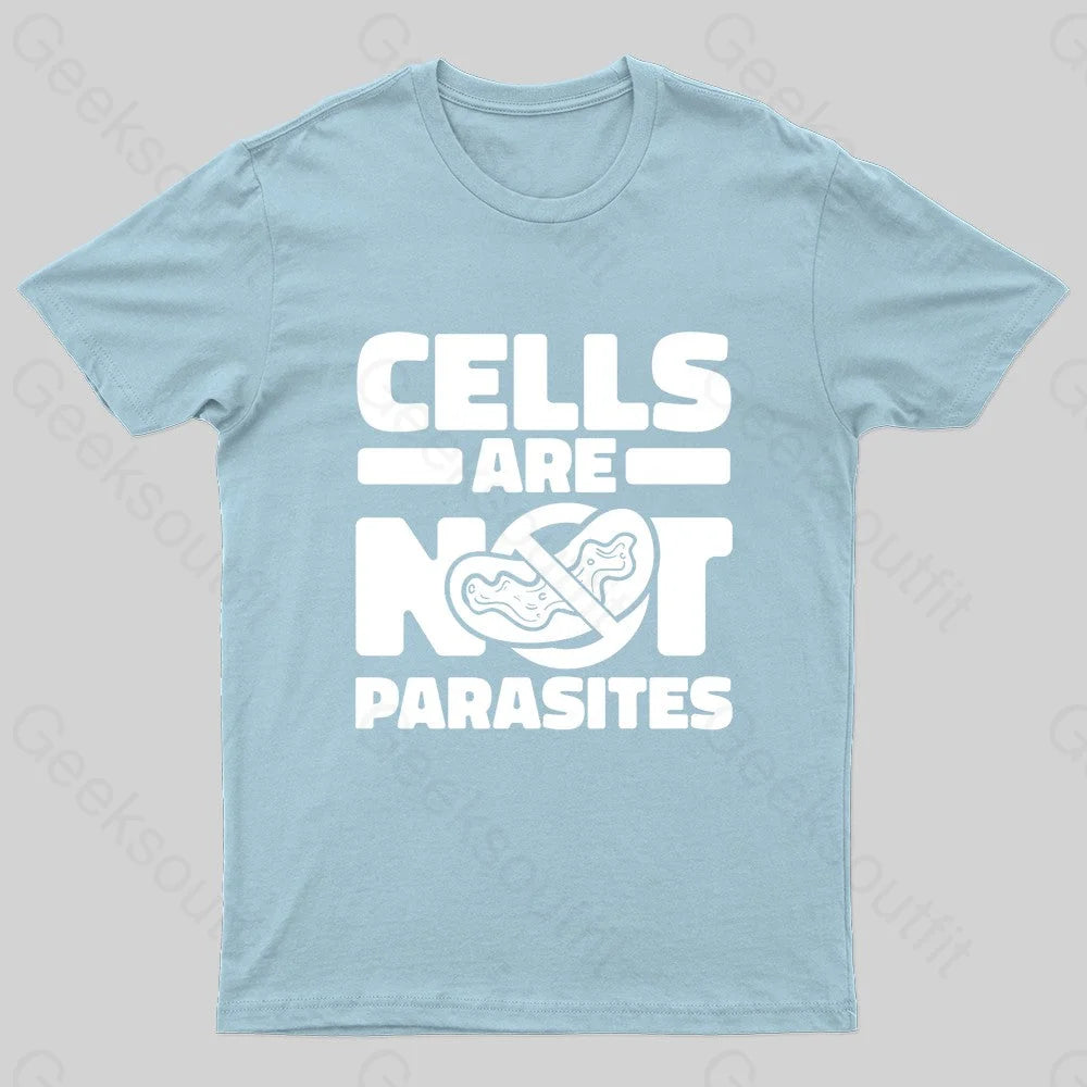 Cells Are Not Parasites Nerd T-Shirt Light Blue / S